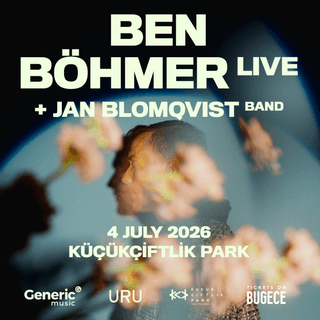 Ben Böhmer Live Open Air Istanbul