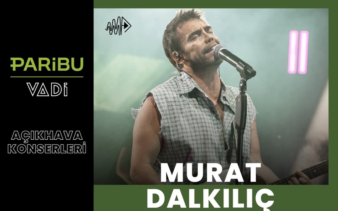 کنسرت Murat Dalkılıç — استانبول