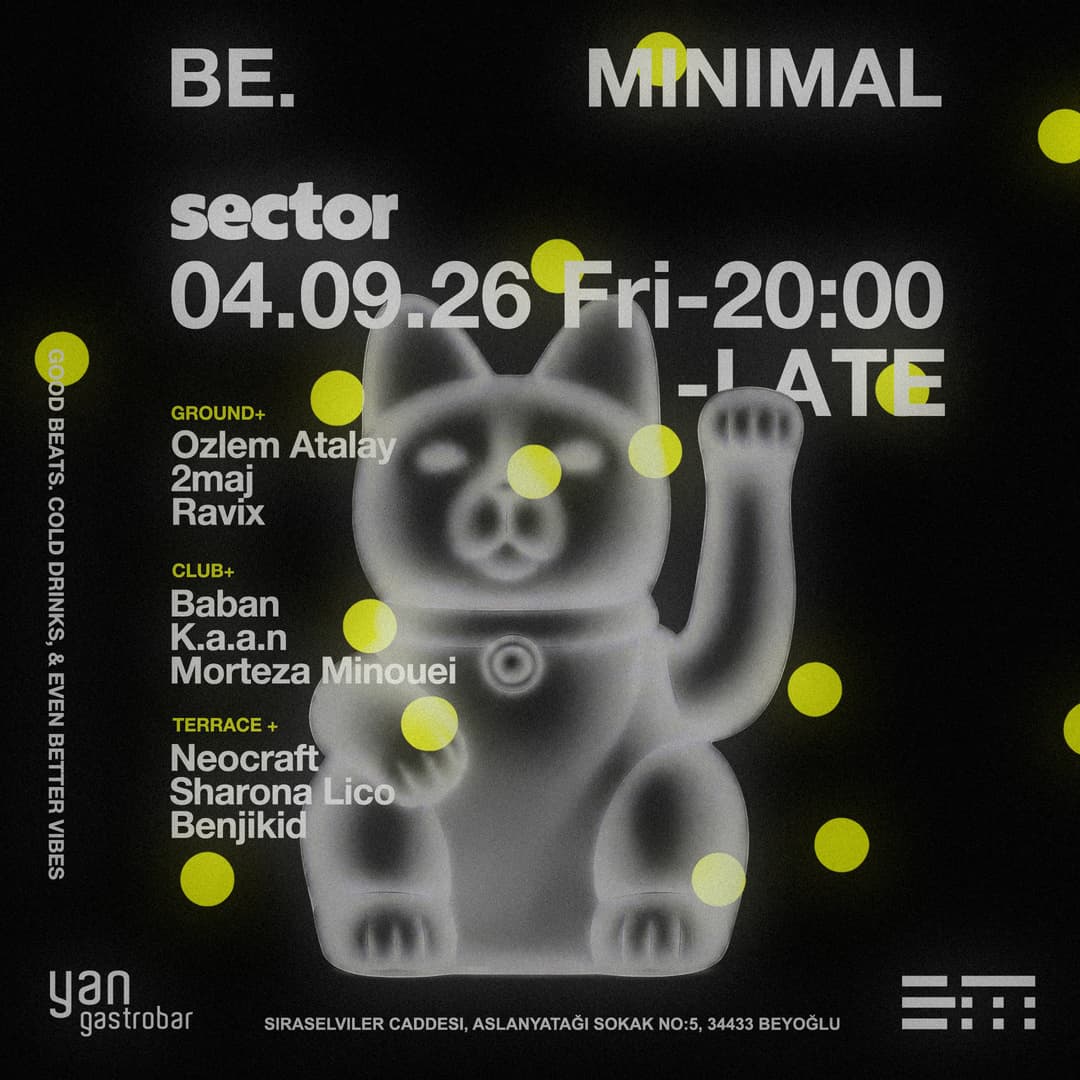 BE. MINIMAL در SECTOR — استانبول