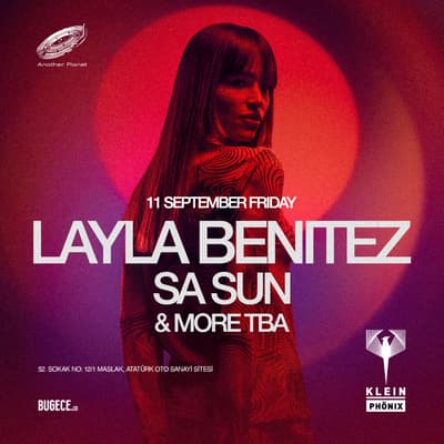 ملودیک تکنو با Layla Benitez در Klein Phönix — استانبول