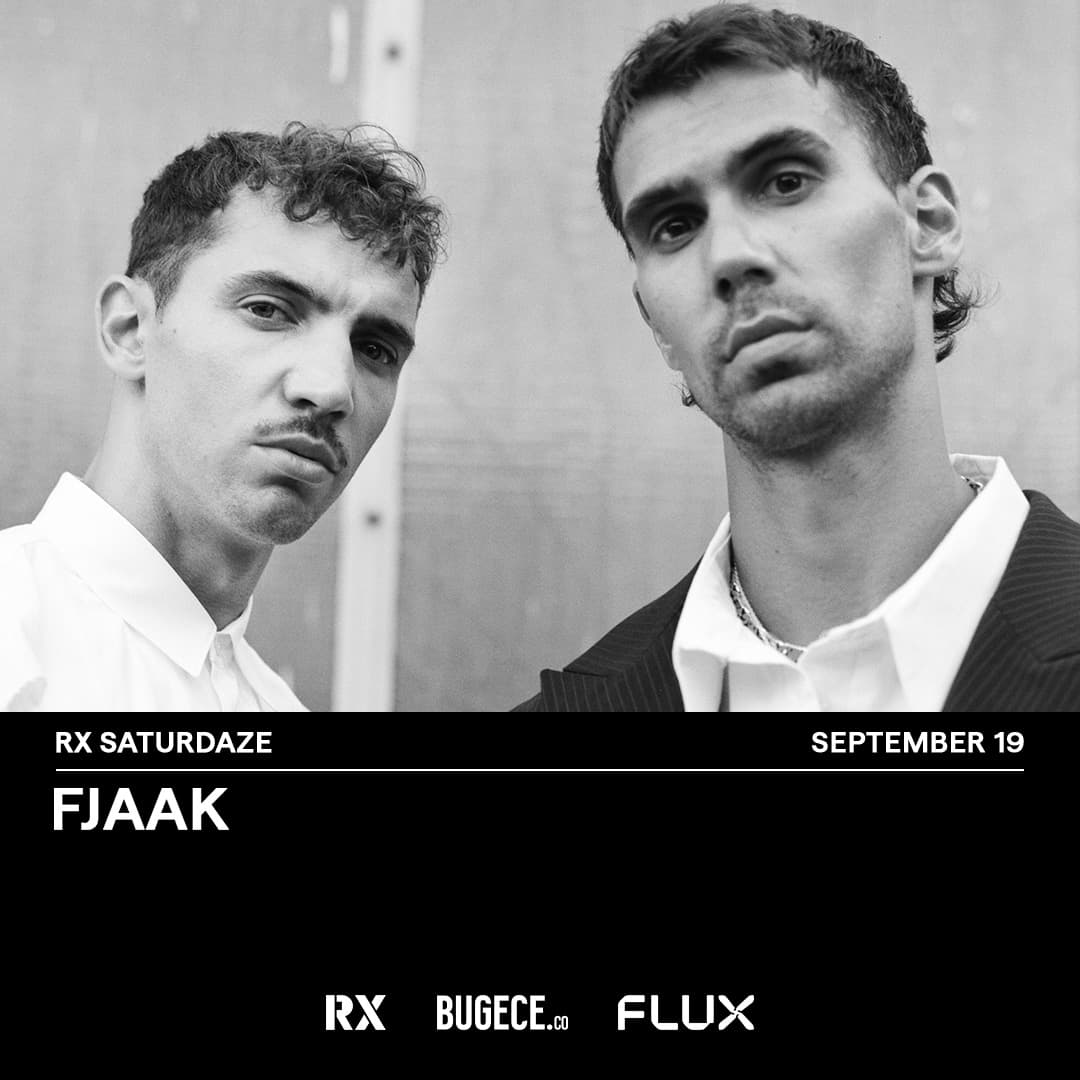RX SATURDAZE: FJAAK — استانبول